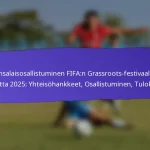 Osallistujien säilyttäminen FIFA:n Grassroots-festivaalien 2025 jälkeen: Seuranta, sitoutuminen, yhteisön rakentaminen